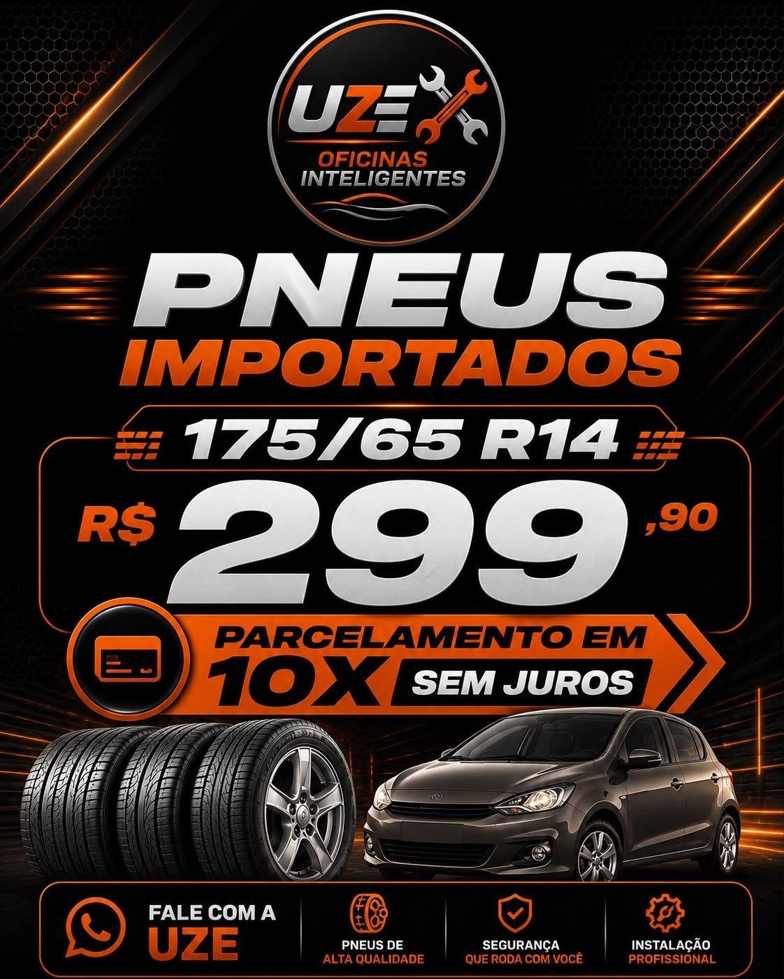 Pneus importados 175/65 R14 por R$ 299,90 — parcelamento em 10x sem juros